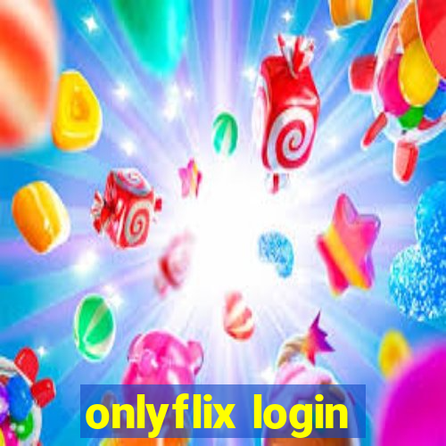 onlyflix login